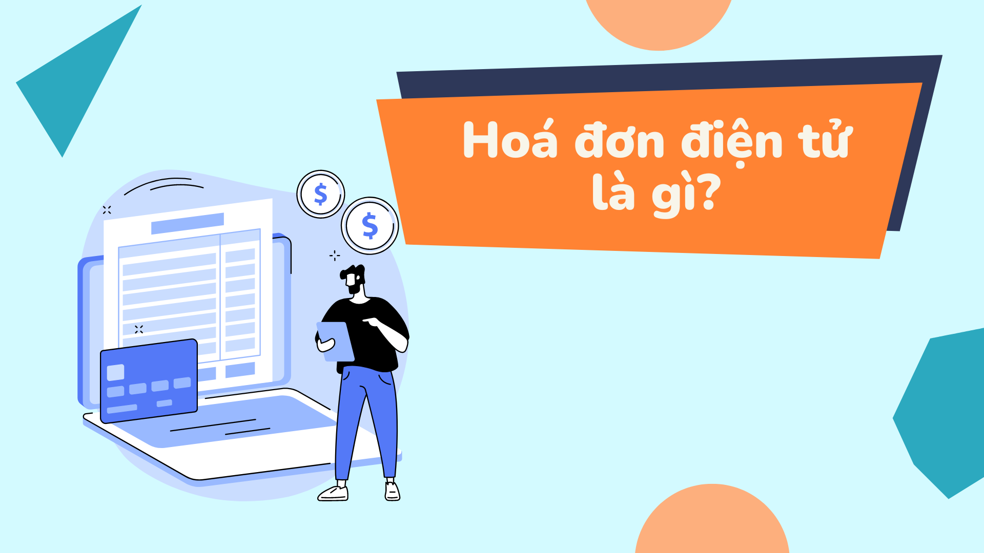 đồ họa mô phỏng một người đang cầm tài liệu đứng bên chiếc laptop tra cứu hóa đơn điện tử là gì