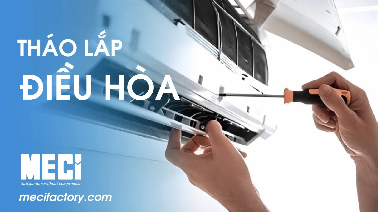 Ảnh bìa bài viết Hướng dẫn tháo lắp điều hòa